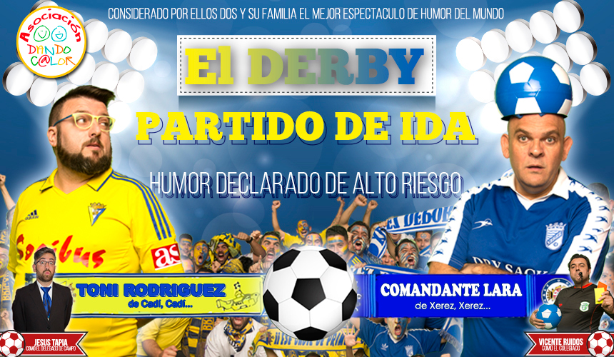 TONY RODRÍGUEZ Y COMANDANTE LARA - EL DERBY TONY RODRÍGUEZ Y COMANDANTE LARA - EL DERBY